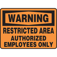 "Restricted Area" Sign, 7" x 10", Vinyl, English SS666 | Globex Building Supplies Inc.